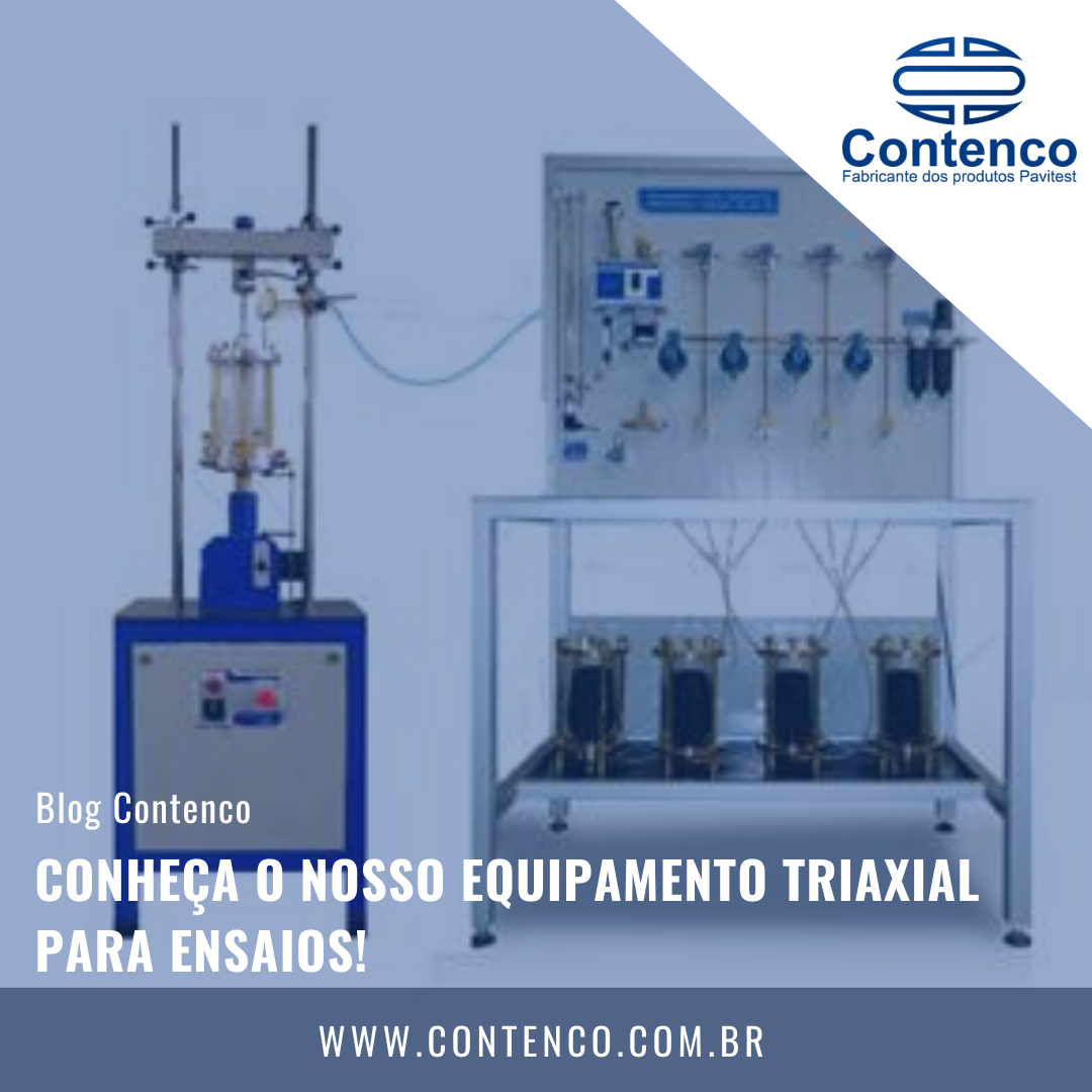 Conheça o nosso equipamento triaxial para ensaios!, Contenco