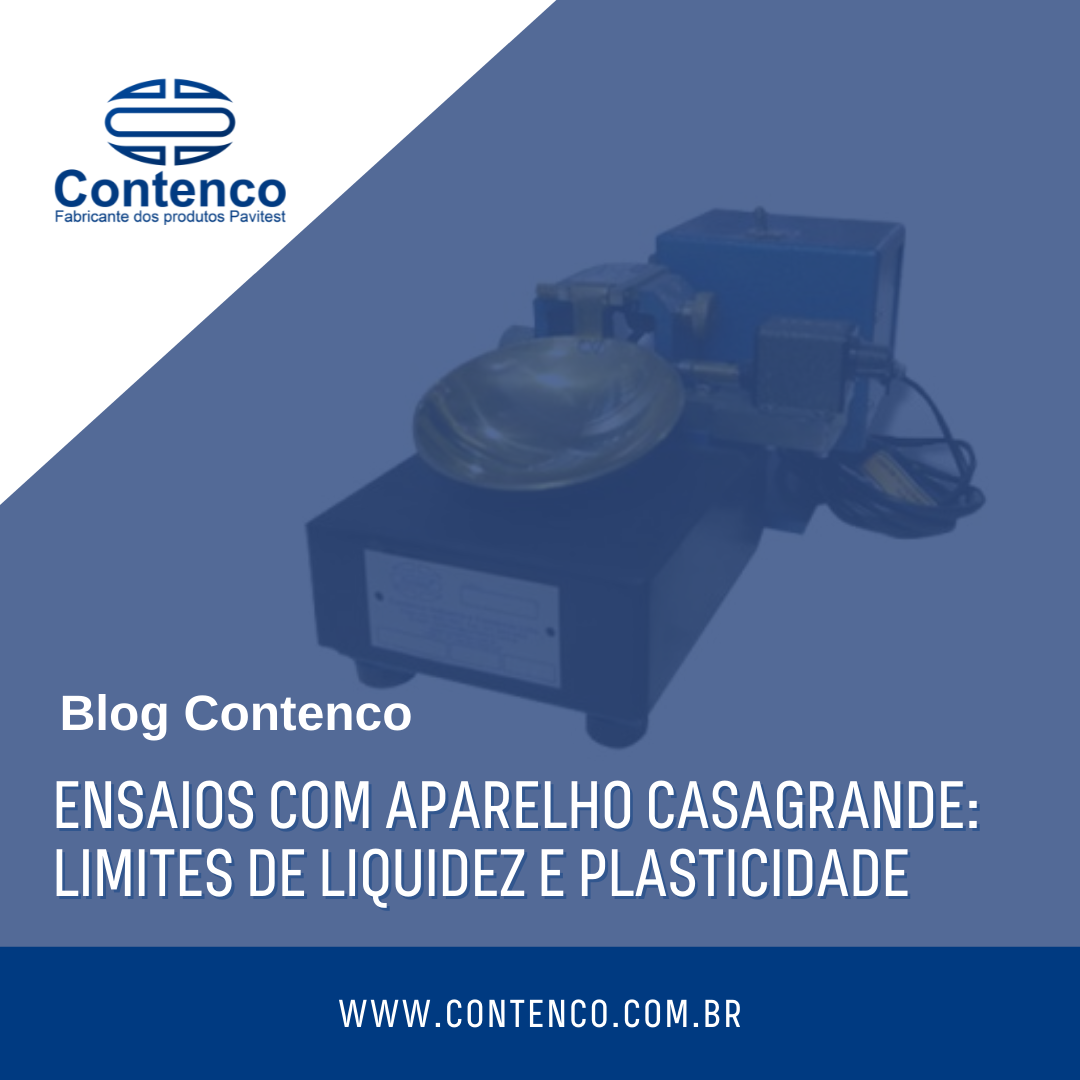 <strong>Ensaios com Aparelho Casagrande: limites de liquidez e plasticidade</strong>, Contenco