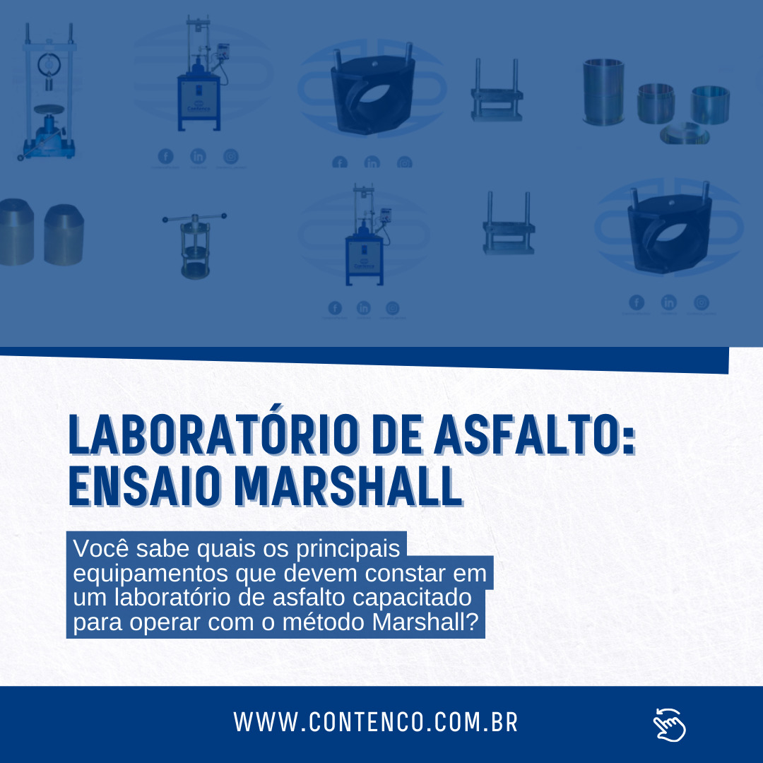 <strong>Laboratório de Asfalto Ensaio Marshall</strong>, Contenco