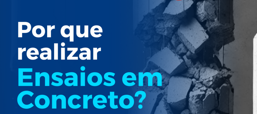 Por Que Realizar Ensaios em Concreto?, Contenco