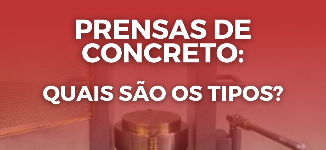 Prensas de Concreto: Quais São os Tipos?, Contenco