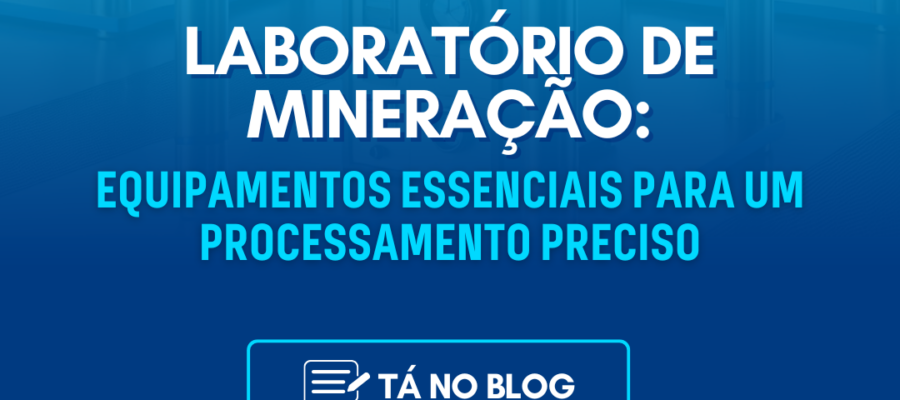 Laboratório de Mineração: Equipamentos Essenciais, Contenco